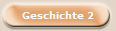 Geschichte 2